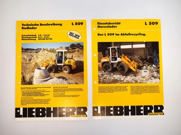 2 Prospekte Liebherr L509 Radlader Technische Beschreibung + Einsatz 1994/96
