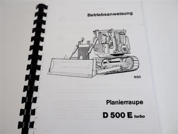 Hanomag D500E turbo Planierraupe Betriebsanleitung Betriebsanweisung 1983