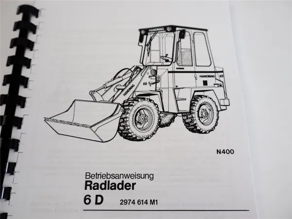 Hanomag 6D Radlader Betriebsanleitung Betriebsanweisung 1985