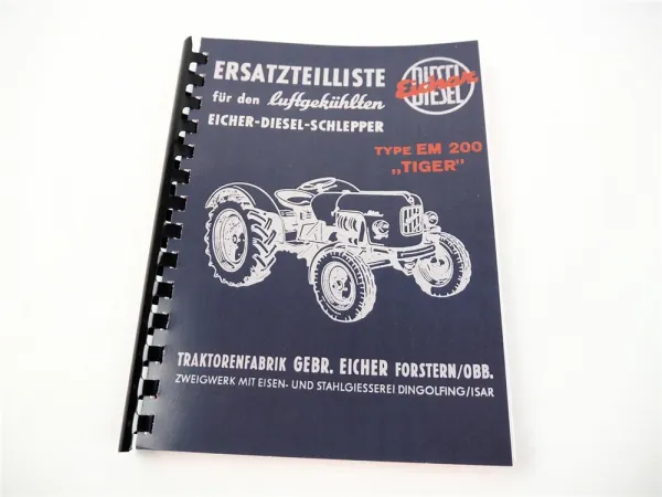 Eicher EM 200 Eicher Tiger Ersatzteilliste 1959 Ausgabe A