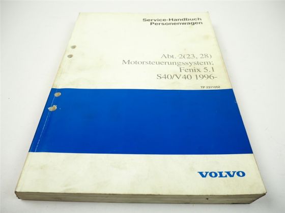 Volvo S40 V40 ab 1996 Fenix 5.1 EFI Motorsteuergerät Werkstatthandbuch