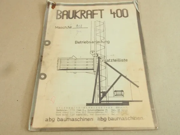 ABG Baukraft BK 400 Betriebsanleitung Ersatzteilliste mit Schaltplan von ca 1970