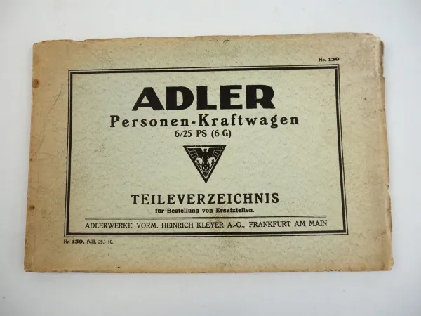 Adler 6/25 PS 6G PKW Ersatzteilkatalog Ersatzteilliste 1925