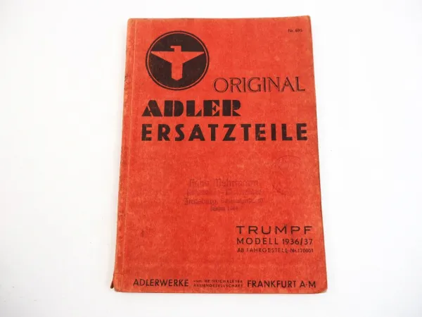 Adler Trumpf 1,7EV Ersatzteilkatalog Ersatzteilliste 1937