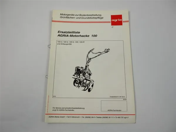 Agria 100 Motorhacke Ersatzteilliste Ersatzteilkatalog 1995