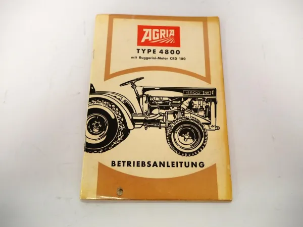 Agria 4800 Kleinschlepper Betriebsanleitung Bedienungsanleitung Wartung 1969