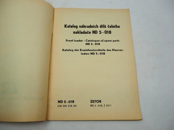 Agrozet ND5 - 018 Frontlader für Zetor 5211 Ersatzteilliste Parts List 1985