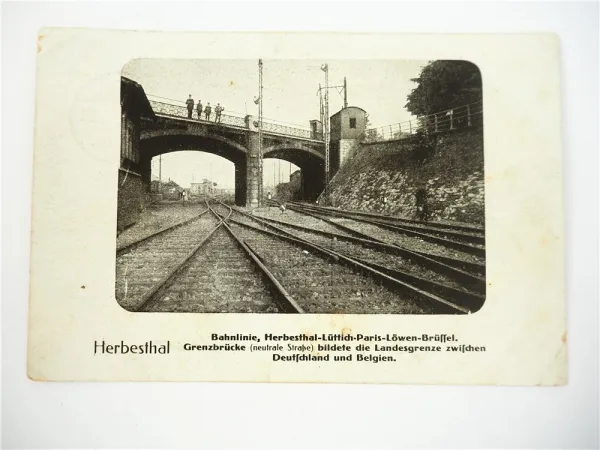 AK Herbesthal Grenzbrücke Bahnlinie Lontzen Belgien 1916 Feldpost