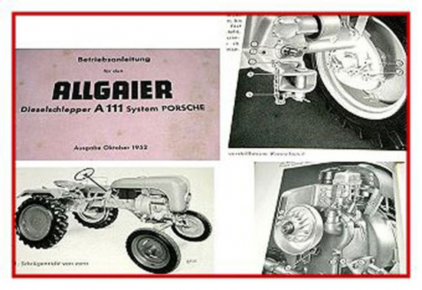 Allgaier A111 System Porsche Betriebsanleitung 1952