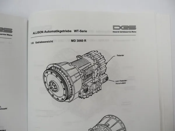 Allison WT Serie Automatikgetriebe MD HD Schulungsunterlage Bedienung 2005
