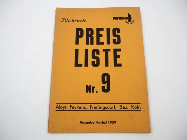 Aloys Feykens Frielingsdorf Werkzeug für Schmiede Autowerkstatt Katalog 1959