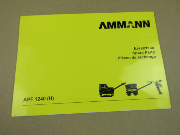 Ammann APF 1240 (H) Rüttelplatte Ersatzteilliste Parts List Pieces rechange 2012