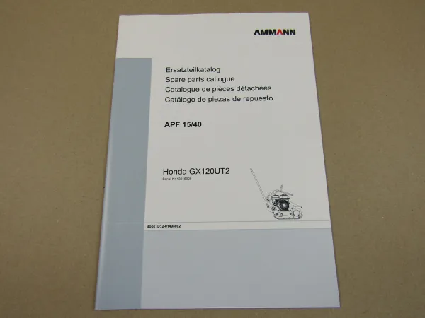 Ammann APF 15/40 Rüttelplatte Ersatzteilliste Parts List Pieces rechange 2018