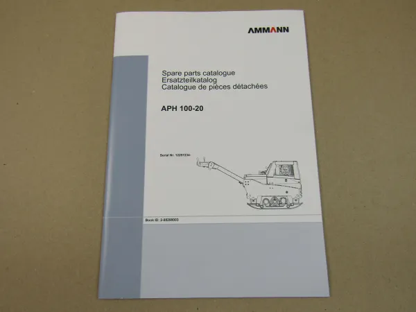 Ammann APH 100-20 Verdichter Ersatzteilliste 2016 Parts List Pieces de rechange