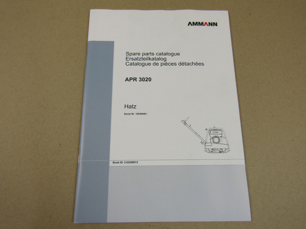 Ammann APR 3020 Rüttelplatte Parts List Ersatzteilliste Pieces rechange 2015