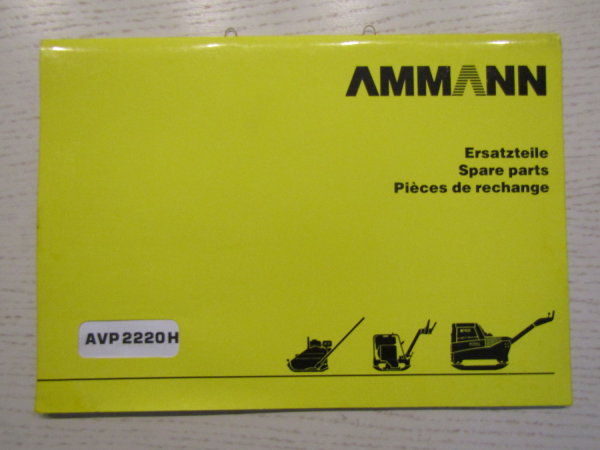 Ammann AVP2220H Ersatzteillite Parts List Pieces de Rechange 8/1999