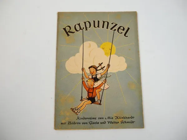 Antikes Kinderbuch Rapunzel Kinderreime von Mia Klinkhardt 1947