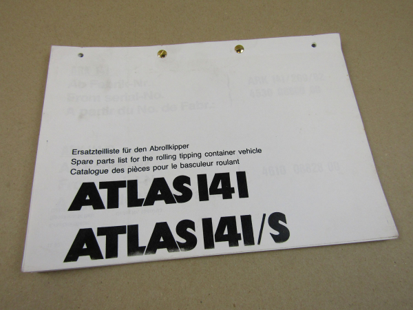 Atlas 141 141/S Abrollkipper Ersatzteilliste Parts LIst Pieces rechange 11/82