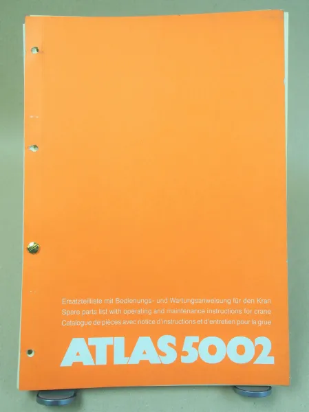 Atlas 5002 Kran Ersatzteilliste mit Bedienungsanleitung und Wartung 1976/1980