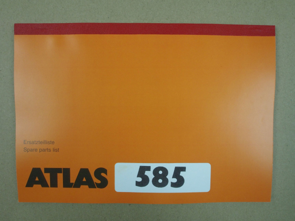 Atlas 585 Ersatzteilliste Spare Parts List