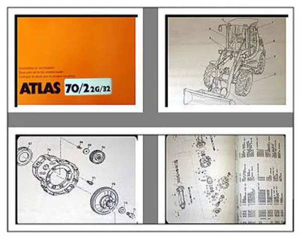 Atlas 70/2 2G/32 Radlader Ersatzteilliste Spare parts list Catalogue de pieces