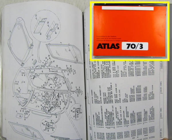 Atlas 70/3 Radlader Ersatzteilliste Spare parts list Catalogue de pieces