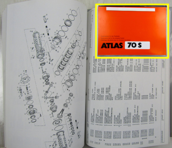 Atlas 70S Radlader Ersatzteilliste Spare parts list Catalogue de pieces 1998