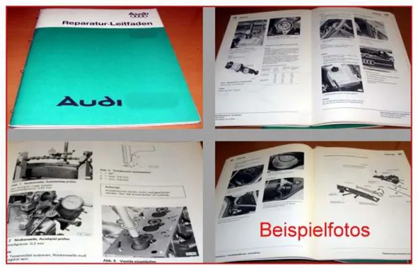 Audi 100 C2 Werkstatthandbuch Fahrwerk ab 1976