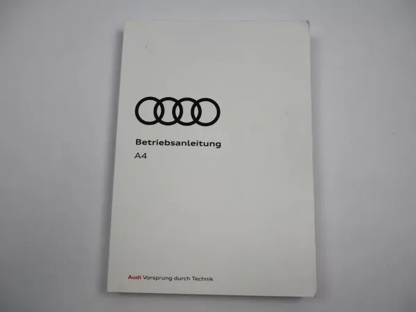 Audi A4 B9 8W allroad quattro Avant Betriebsanleitung 7/2018 Bordbuch
