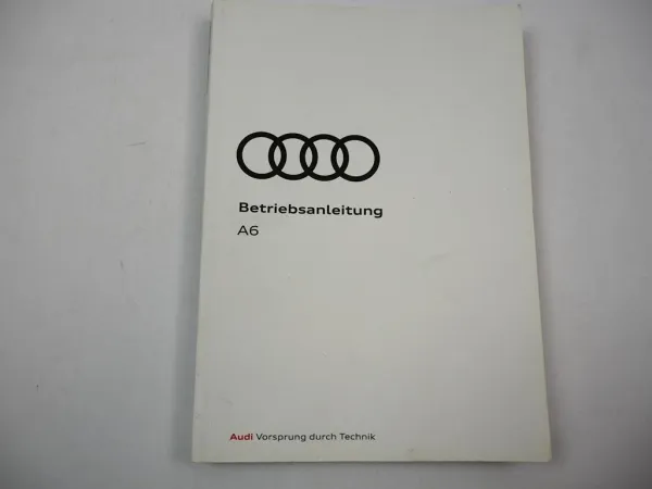 Audi A6 C8 4K RS6 S6 Betriebsanleitung Bedienungsanleitung Bordbuch 11/ 2020