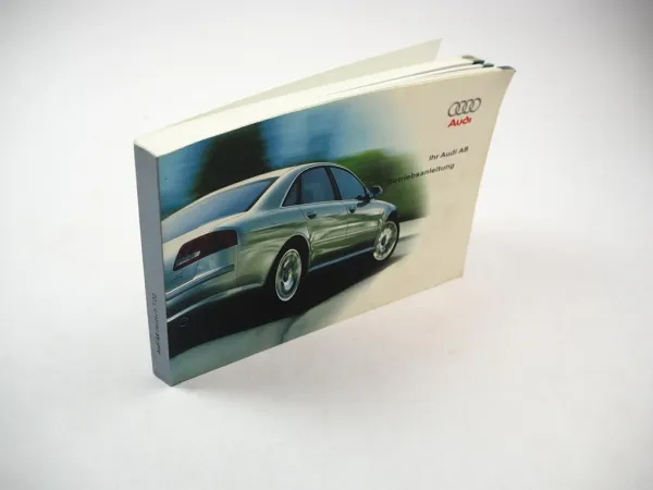 Audi A8 D3 4E Betriebsanleitung Bedienungsanleitung Bordbuch 7/2002 Deutsch