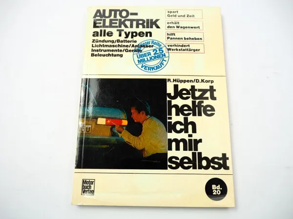 Auto Elektrik alle Typen Jetzt helfe ich mir selbst Hütten Korp BMW VW Mercedes