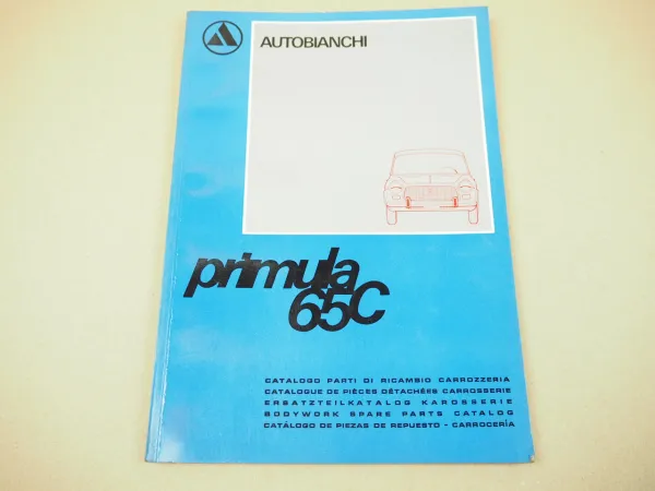 Autobianchi primula 65 C Ersatzteilkatalog Karosserie Parti di ricambio Parts