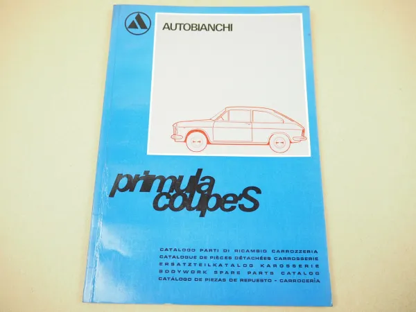 Autobianchi primula Coupe S Ersatzteilkatalog Karosserie Parti di ricambio Parts