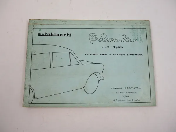 Autobianchi Primula Ersatzteilkatalog Karosserie Catalogo Parti di ricambio 1965