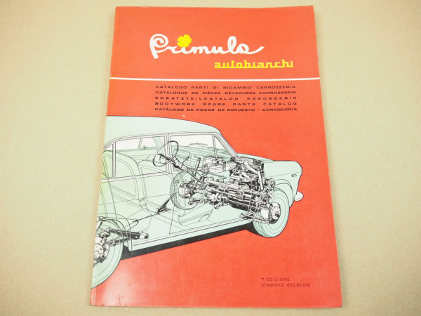 Autobianchi primula Ersatzteilkatalog Karosserie Parti di ricambio Parts 1965