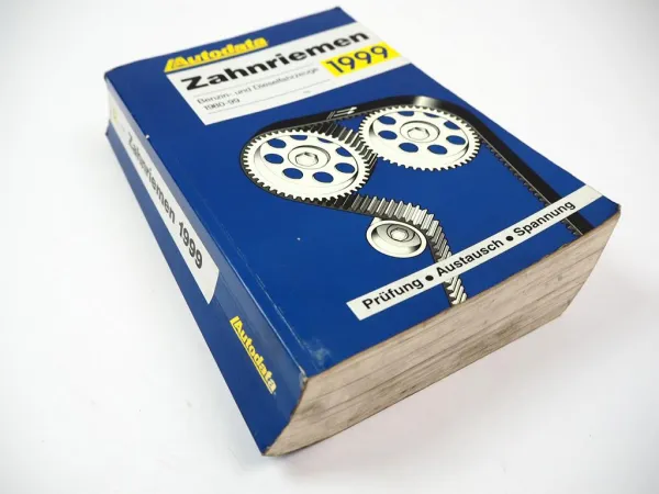 Autodata Zahnriemen Benzin- und Dieselfahrzeuge 1980 - 1999 Werkstatthandbuch