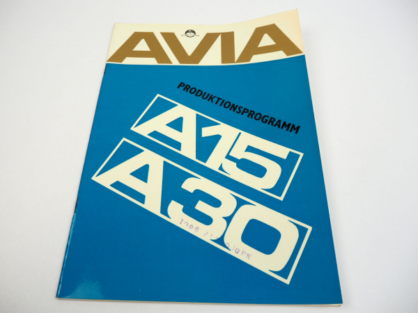 AVIA A 15 30 Fahrgestell LKW Aufbau Produktions Programm Prospekt 28 Seiten