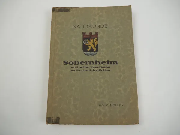 Bad Sobernheim und Umgebung Nahe 600 Jahre 1924 Rheinland Pfalz