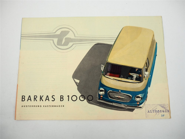 Barkas B1000 Ausführung Kastenwagen Prospekt 1962
