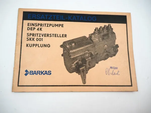Barkas Einspritzpumpe DEP4K Spritzversteller SKK001 Ersatzteilliste 1981