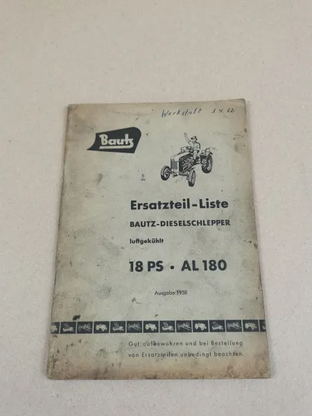 Bautz AL180 Dieselschlepper 18PS Ersatzteilliste 1958 Ersatzteilkatalog