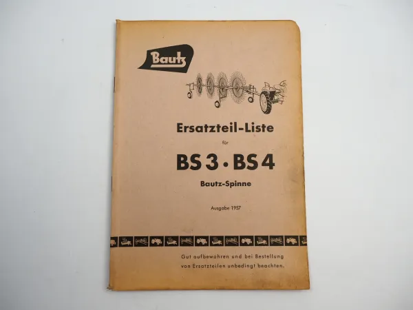 Bautz BS3 BS4 Spinne Ersatzteilliste Ersatzteilkatalog 1957