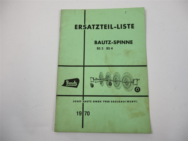 Bautz BS3 BS4 Spinne Ersatzteilliste Ersatzteilkatalog 1970