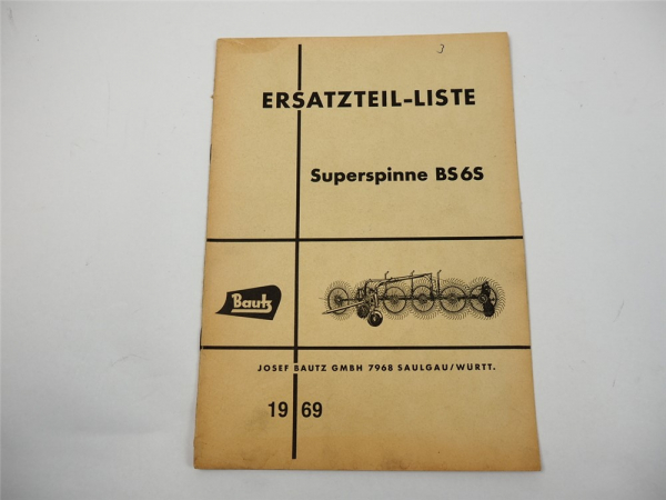Bautz BS6S Superspinne Ersatzteilliste Ersatzteilkatalog 1969