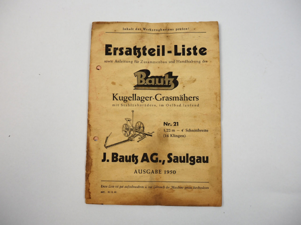 Bautz Kugellager Grasmäher Nr.21 Bedienungsanleitung Ersatzteilliste 1950