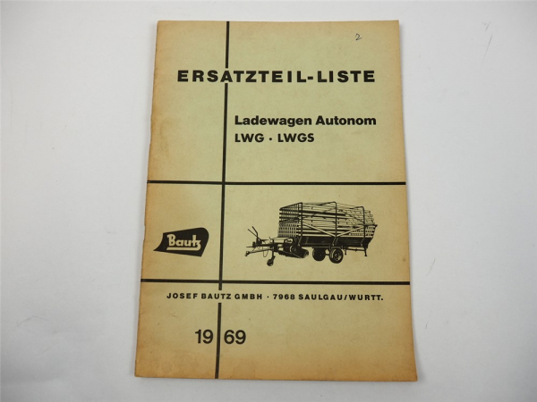 Bautz LWG LWGS Ladewagen Autonom Ersatzteilliste Ersatzteilkatalog 1969
