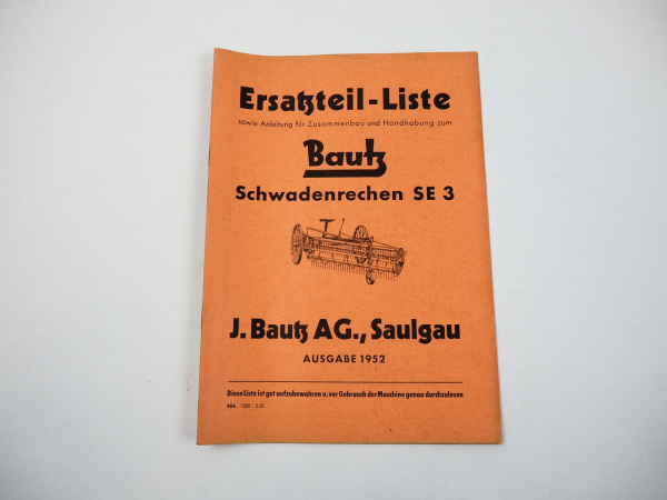 Bautz SE3 Schwadrechen Ersatzteilliste Bedienungsanleitung 1952