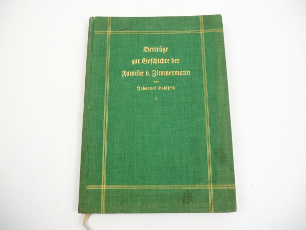 Beiträge zur Geschichte der Familie von Zimmermann 1925 Johannes Hohlfeld Döbeln