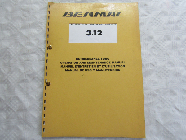 Benmac 3.12 Hydraulikbagger Bedienungsanleitung Betrieb Wartung Schaltpläne 1992
